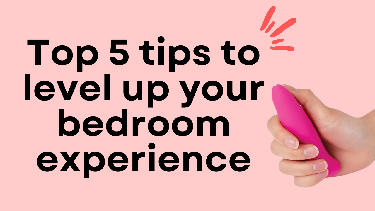 Your Pleasure Guide: 5 Essential Tips to Level Up Your Bedroom Experience! 🔥